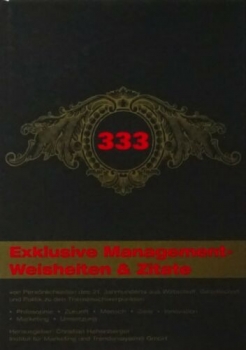 333 Exklusive Managementweisheiten & Zitate von Christian Hehenberger